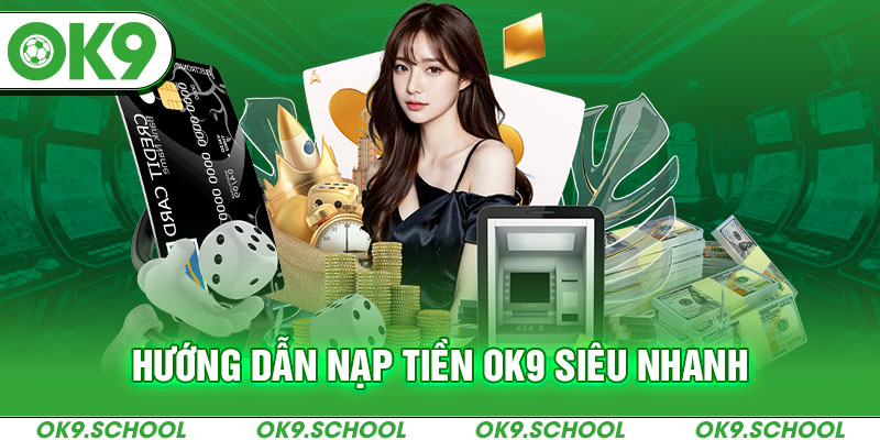 Nạp tiền OK9